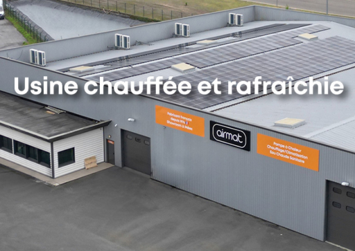 Usine chauffée et rafraîchie